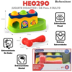 HE0290 JUGUETE DIDACTICO GOLPEA LA BOLA